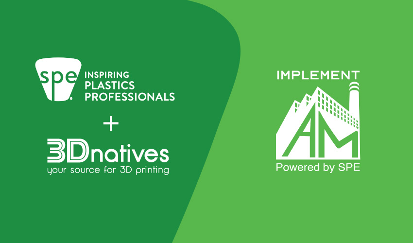 ImplementAM Joins Forces with SPE and 3Dnatives to Elevate Additive Manufacturing Education